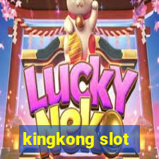 kingkong slot