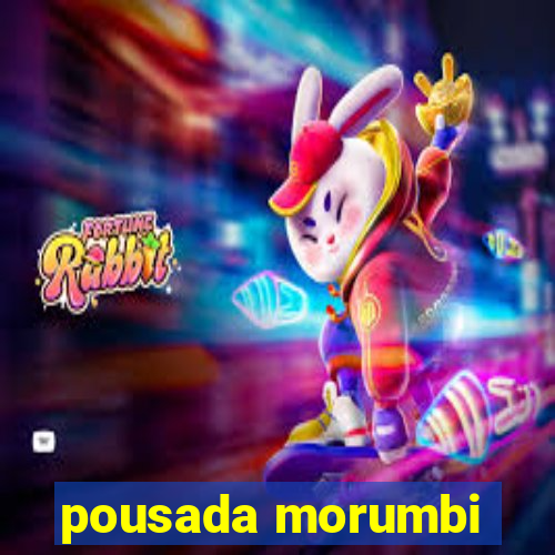 pousada morumbi