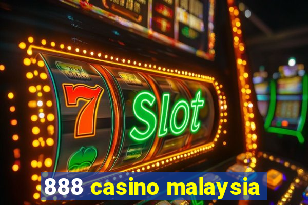 888 casino malaysia