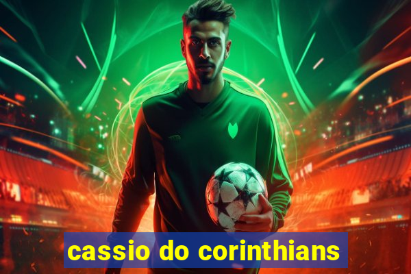 cassio do corinthians