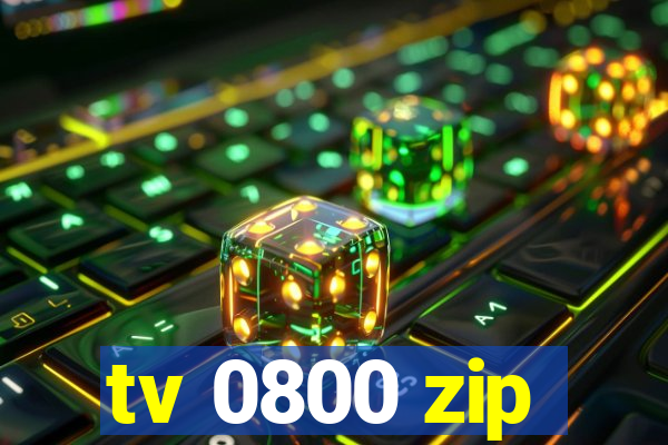 tv 0800 zip