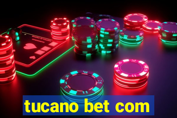 tucano bet com