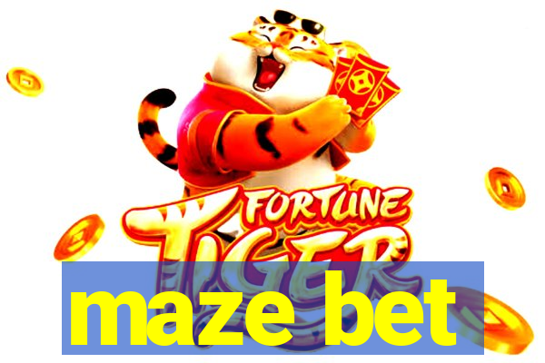 maze bet