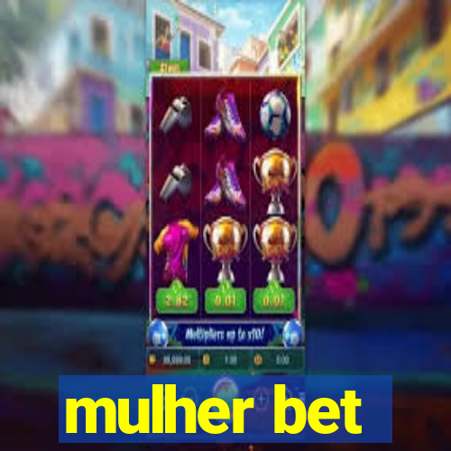 mulher bet