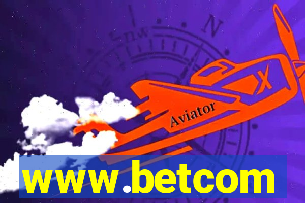 www.betcom