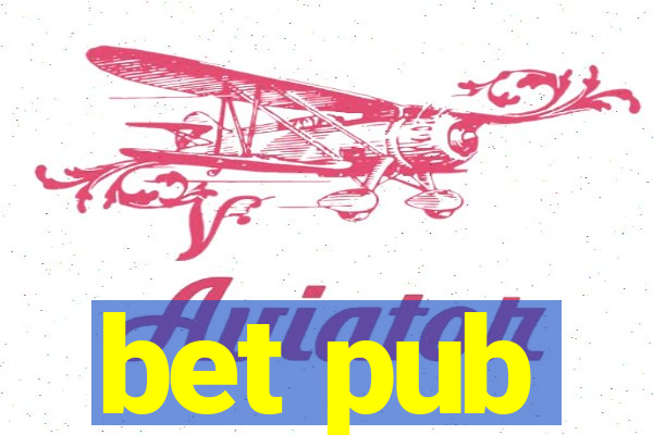 bet pub