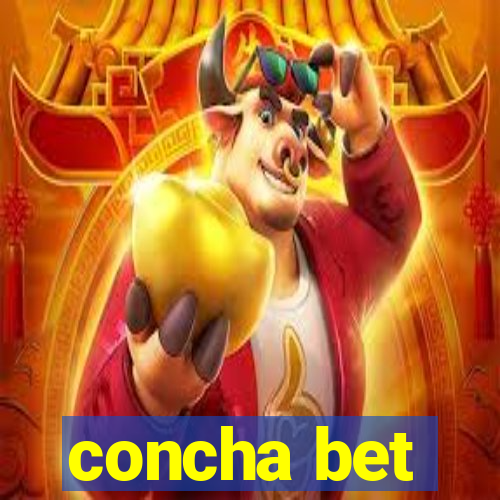 concha bet