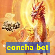 concha bet