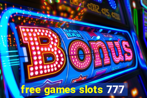 free games slots 777