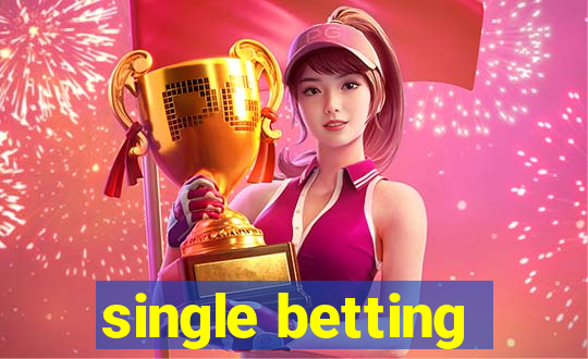 single betting