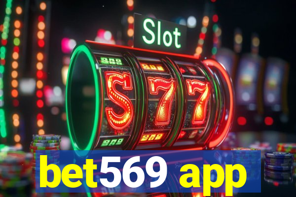 bet569 app