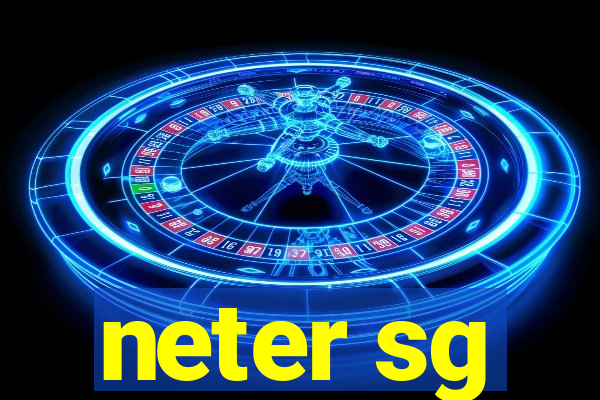 neter sg