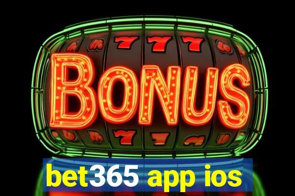 bet365 app ios