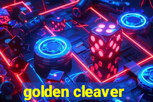 golden cleaver