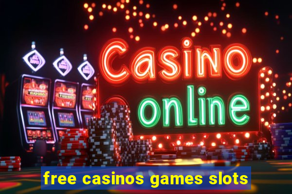 free casinos games slots