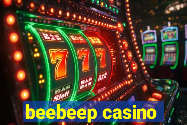 beebeep casino