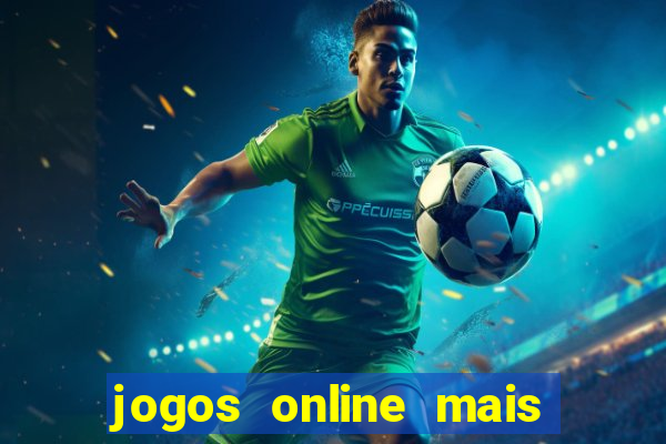 jogos online mais jogados do brasil