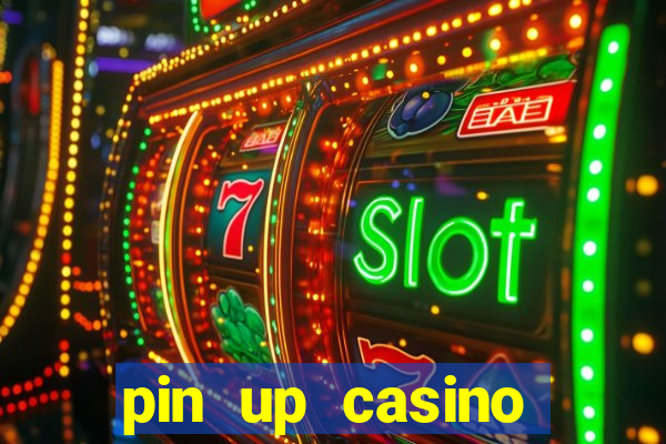 pin up casino codigo promocional