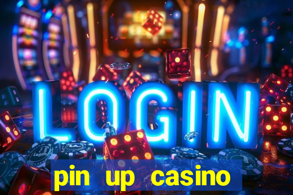 pin up casino codigo promocional