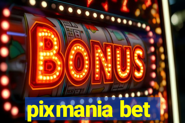 pixmania bet