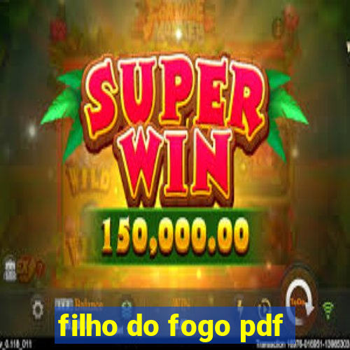 filho do fogo pdf