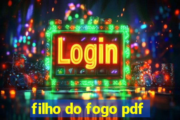 filho do fogo pdf