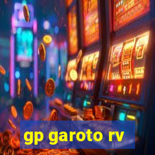 gp garoto rv