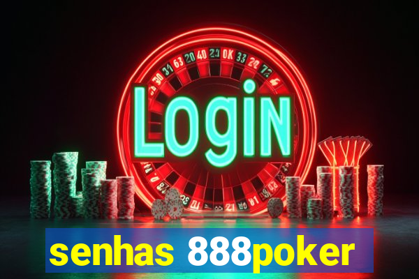 senhas 888poker