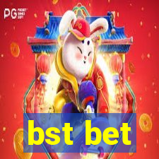 bst bet