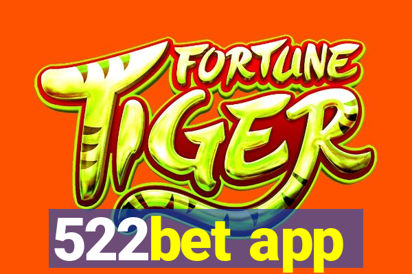 522bet app