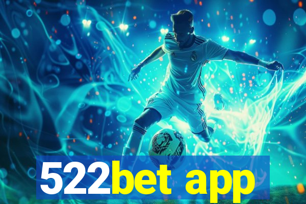 522bet app