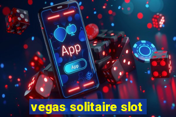 vegas solitaire slot