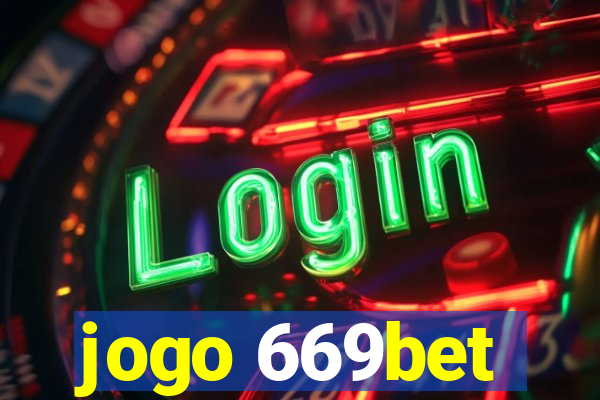 jogo 669bet