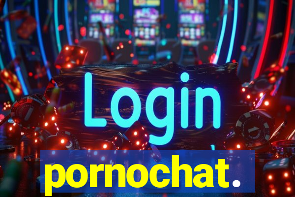 pornochat.