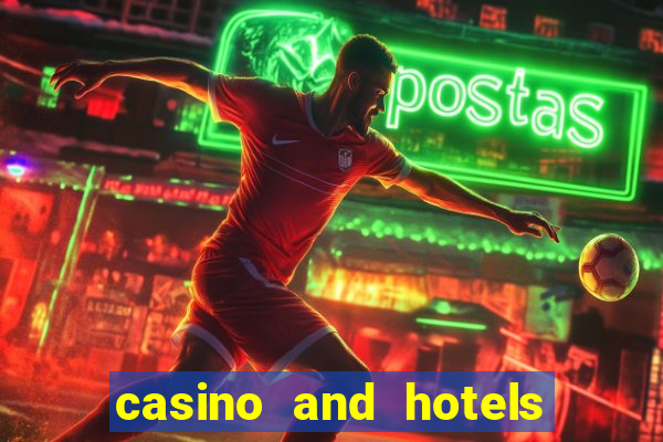 casino and hotels in las vegas