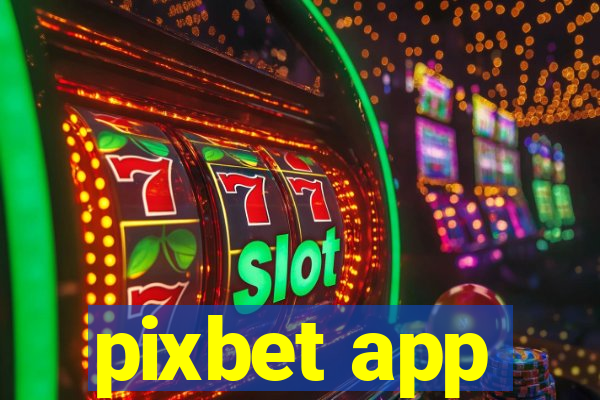 pixbet app