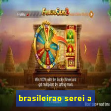 brasileirao serei a