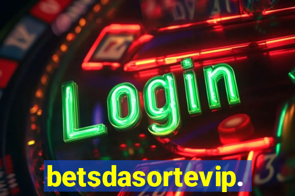 betsdasortevip.com