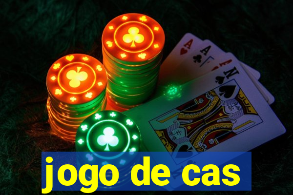 jogo de cas