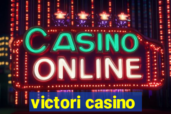 victori casino