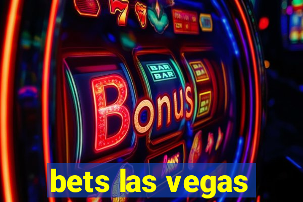 bets las vegas