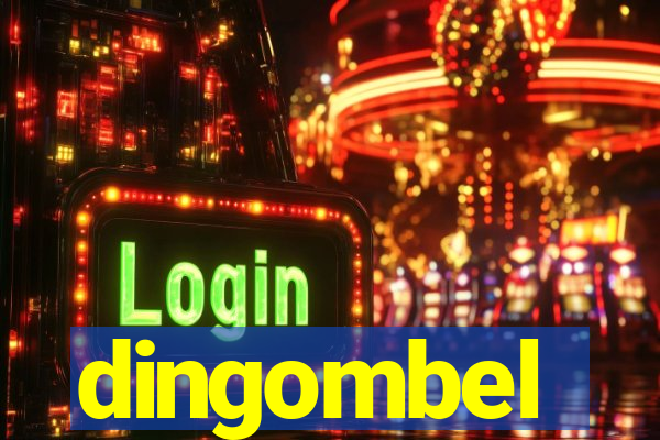 dingombel