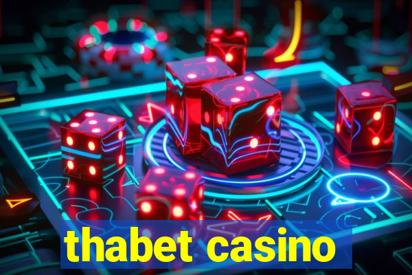 thabet casino