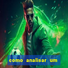 como analisar um jogo de futebol para apostar