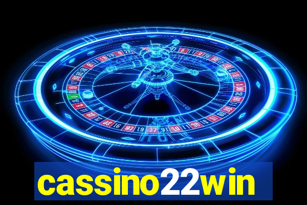 cassino22win