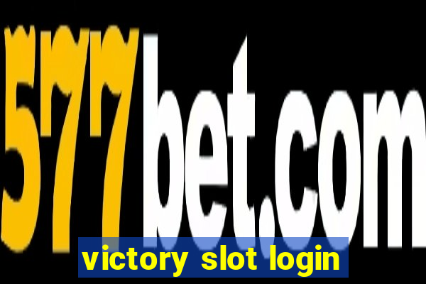 victory slot login