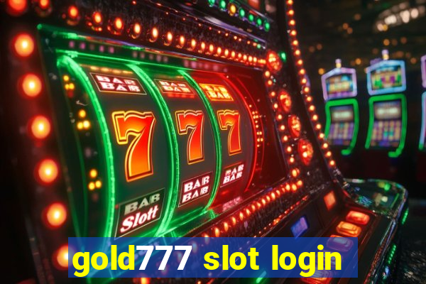 gold777 slot login