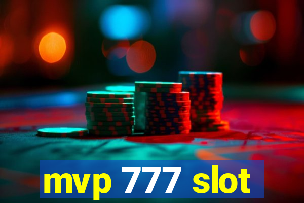 mvp 777 slot