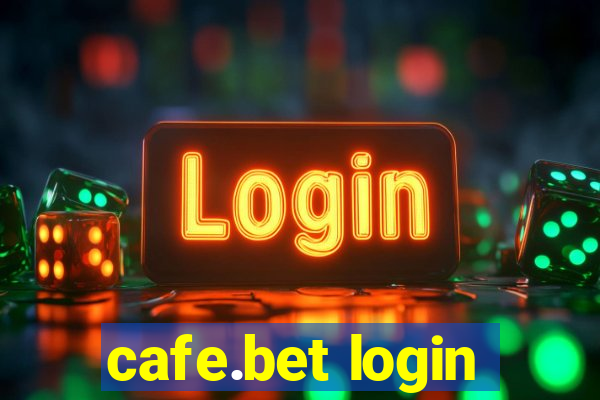 cafe.bet login