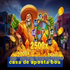 casa de aposta boa